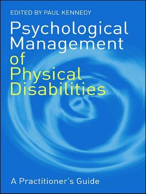 cover image of Psychological Management of Physical Disabilities